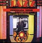 「JAZZ 井上ヨシマサ」（CD）